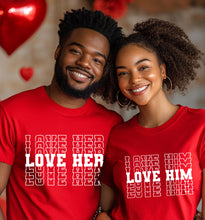 Load image into Gallery viewer, Lover Her Shirt, Lover Him Shirt, Couple Shirt Gift, Valentine Shirt, Valentine&#39;s Day Tshirt, Valentine Gift, Unisex Shirt For Valentine
